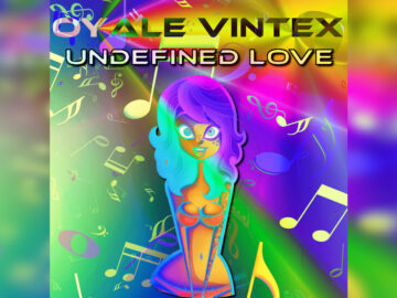 Oyale Vintex – Undefined Love (Wondalizer Edit)